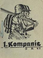 Buch WK II 1. Kompanie Inf. Regt. 47 Erinnerung An Die Dienstzeit Handgemacht II - Weltkrieg 1939-45