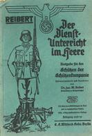 Buch WK II Der Dienstunterricht Im Heere Reibert, W. 1938/36 Verkag Mittler & Sohn 326 Seiten Viele Abbildungen II - Guerra 1939-45