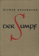 Buch WK II Der Sumpf Rosenberg, Alfred 1939 Zentralverlag Der NSDAP Franz Eher Nachf. 280 Seiten II (fleckig) - Guerra 1939-45