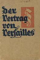 Buch WK II Der Vertrag Von Versailles Draeger, Hans Dr. 1933 Verlag Heinrich Beenken 48 Seiten Div. Skizzen II - Weltkrieg 1939-45