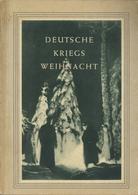 Buch WK II Deutsche Kriegsweihnacht Hrsg. Hauptkulturamt Der NSDAP Ca. 1941 Zentralverlag Der NSDAP Franz Eher Nachf. 14 - Weltkrieg 1939-45