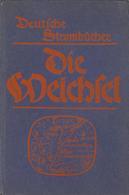 Buch WK II Die Weichsel Weding, Ernst 1934 Verlag Dietrich Reimer U. Ernst Vohsen 111 Seiten Mit 19 Bildern II - Guerra 1939-45