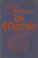 Buch WK II Die Weichsel Weding, Ernst 1934 Verlag Dietrich Reimer U. Ernst Vohsen 111 Seiten Mit 19 Bildern II - Weltkrieg 1939-45
