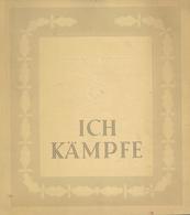 Buch WK II Ich Kämpfe Sonderdruck Zur Erinnerung An Die Aufnahme In Die NSDAP 1943 Zentralverlag Der NSDAP Franz Eher Na - Guerra 1939-45