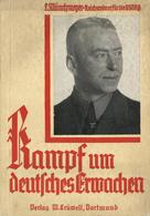 Buch WK II Kampf Um Deutsches Erwachen Münchmeyer, L. Mit Signatur 1935 Verlag W. Crüwell 256 Seiten Einige Abbildungen  - Guerra 1939-45