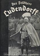 Buch WK II Ludendorff Der Feldherr Der Deutschen Im Weltkriege Schäfer, Theobald V. 1935 Verlag Karl Siegismund 86 Seite - Guerra 1939-45