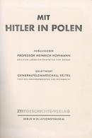 Buch WK II Mit Hitler In Polen Bildband Hrsg. Hoffmann, Heinrich Prof. 1939 Zeitgeschichte Verlag 96 Seiten Ohne Umschla - Guerra 1939-45