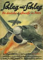 Buch WK II Schlag Auf Schlag Die Deutsche Luftwaffe In Polen Hrsg. Eichelbaum, H. Dr. 1939 Verlag Reif & Co. 127 Seiten  - Guerra 1939-45
