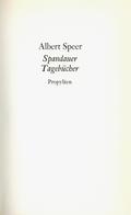 Buch WK II Spandauer Tagebücher Speer, Albert 1975 Verlag Propyläen 671 Seiten Div. Abbildungen Persönlich Signiert II - Guerra 1939-45