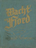 Buch WK II Wacht Am Fjord Erinnerungsbuch Des Onf. Regt. Von Beeren Gieseking, E. 1941 Bildband Verlag Nordland II - Guerra 1939-45