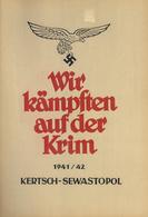 Buch WK II Wir Kämpften Auf Der Krim Hrsg. Luftflotte 4 Göbel, Günter Und Wiedemann, L. Bildband II (fleckig) - Weltkrieg 1939-45