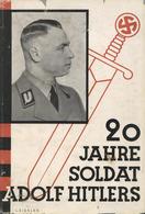 Buch WK II Zwanzig Jahre Soldat Adolf Hitlers Zehn Jahre Gauleiter Schmidt, Peter 1941 Verlag Westdeutscher Beobachter 2 - Guerra 1939-45