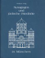 Synagoge Buch Synagogen Und Jüdische Friedhöfe In München Selig, Wolfram 1988 Aries Verlag 191 Seiten Sehr Viele Abbildu - Giudaismo