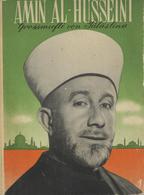 Judaika Buch Amin Al-Husseini Großmufti Von Palästina Fischer-Weth, Kurt 1943 Verlag Walter Titz 95 Seiten Einige Abbild - Giudaismo