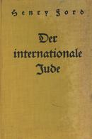 Judaika - BUCH -Der INTERNATIONALE JUDE - 344 Seiten - Hammer-Verlag 1933 I-II Judaisme - Judaika