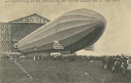 ZEPPELIN - Erinnerung An Die ÜBERFÜHRUNG Des MILITÄR-LUFTSCHIFFES Z 1 Nach METZ I - Zeppeline