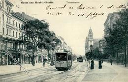 Moabit (1000) Turmstraße Straßenbahn  1907 I-II (Ecken Abgestoßen) - Guerra 1914-18