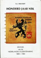 Honderd Jaar NSK - Kroniek Van De Nederlandse Studentenkring 1884-1984 - Antiquariat