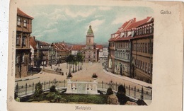 GOTHA MARKTPLATZ (CARTE PRECURSEUR ) - Gotha