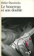 Le Bourreau Et Son Double Par Daeninckx ( ISBN 2070394573 EAN 9782070394579) - NRF Gallimard