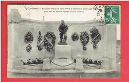 PERONNE 1913 MONUMENT A LA MEMOIRE DE JEAN DELPAS CARTE EN TRES BON ETAT - Peronne