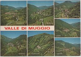 Valle Di Muggio - Caneggio, Bruzella, Cabbio, Casima, Muggio, Scudellate, Monte - Muggio