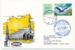 BELGIQUE - 2 Enveloppes SABENA - 1ere Liaison Aérienne - BRUXELLES - DHAHRAN - 7.4.1977 Et Retour - Altri & Non Classificati