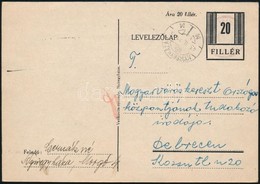 Nyíregyháza 1945 II. 21. 20f Helyi Kiadású Díjjegyes Levelezőlap Cenzúrás Távolsági Levlapként,  Nagyon Jó állapotban RR - Andere & Zonder Classificatie