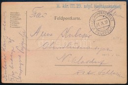 1917 Tábori Posta Levelezőlap 'M. Kir. III. 29. Népf. Hadtápzászlóalj' + 'K.u.K. ETAPPENPOSTAMT / PRIJEPOLJE' - Other & Unclassified