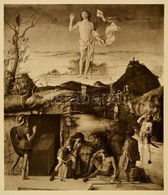 Cca 1900 Krisztus Feltámadása, Giovanni Bellini Nyomán, Heliogravűr, 32×27 Cm - Prenten & Gravure