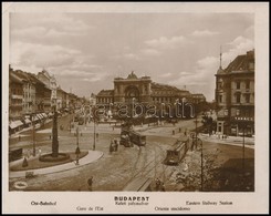 1928 Budapest, Keleti Pályaudvar, Csiky Fotó, Jelzett, Feliratozva, 15×18,5 Cm - Andere & Zonder Classificatie