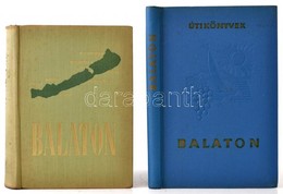 2 Db Könyv: Huba László: Balaton. H.n., 1958,1963, Panoráma. Kiadói Egészvászon Kötés, Kissé Kopottas állapotban. - Altri & Non Classificati