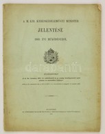 1910 Bp., A M. Kir. Kereskedelemügyi Minister Jelentése 1909. évi Működéséről, Különlenyomat, 49p - Zonder Classificatie