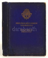 Pest-Pilis-Solt-Kiskun-Vármegye általános Ismertetője és Címtára. Északi Körzet Ismertetője. Szerk.: F. Szabó Géza, Gyul - Zonder Classificatie