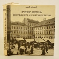 Gerő László: Pest-Buda építészete Az Egyesítéskor, Bp., 1973, Műszaki. Kiadói Egészvászon Kötésben, Védőborítóban, - Zonder Classificatie