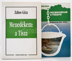 Zabos Géza 2 Műve: 
Menedékem: A Tisza. Miskolc, 1996, Felsőmagyarország Kiadó. Kiadói Papírkötés. 
Horgászoknak A Tiszá - Zonder Classificatie