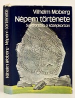 Vilhelm Norberg: Népem Története. Svédország A Középkorban. Bp., 1984. Gondolat.  Kiadói Egészvászon-kötés, Kiadói Papír - Ohne Zuordnung