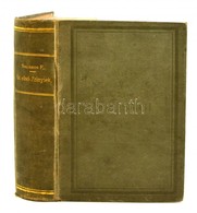 Salamon Ferenc: Az Első Zrinyiek. Pest, 1865, Heckenast Gusztáv, 6 P+1 T.+XVI+659+1 P. Első Kiadás. Egy Egészoldalas ábr - Zonder Classificatie