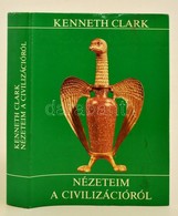 Kenneth Clark: Nézetem A Civilizációról
Gondolat Könyvkiadó, 1985. Kiadói Egészvászon Kötés, Papír Védőborítóval - Zonder Classificatie