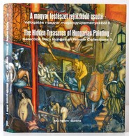 A Magyar Festészet Rejtőzködő Csodái - Válogatás Magyar Magángyűjteményekből II. Kötet. 1920-1984. Bp., 2005, Mű-Terem.  - Non Classés