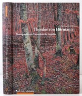 Marianne Hussl-Hörmann: Theodor Von Hörmann 1840-1895. Monographie Mit Verzeichnis Der Gemälde. Wien, 2013, Christian Br - Non Classificati