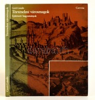 Gerő László: Történelmi Városmagok. Építészeti Hagyományok. Bp.,1978, Corvina. Kiadói Kartonált Papírkötés. - Zonder Classificatie