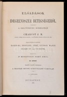 J. M. Charcot: Előadások Az Idegrendszer Betegségeiről III. Kötet. Fordította: Dr. Moravcsik Ernő Emil. Bp., 1889, Magya - Non Classés