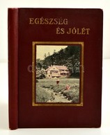 Dr. Kress D.H.: Egészség és Jólét. Hogyan érhető El? Második Kiadás. Bp., é.n., Élet és Egészség. Második Kiadás. Számos - Zonder Classificatie