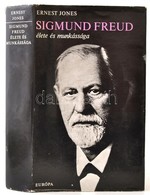 Ernst Jones: Sigmund Freud élete és Munkássága. Fordította: Félix Pál. Bp.,1973, Európa. Kiadói Egészvászon-kötés, Kiadó - Zonder Classificatie