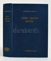 Latin-magyar Szótár. Szerk.: Györkössy Alajos. Bp., 1978, Akadémiai. Hatodik Kiadás. Kiadói Egészvászon-kötés. - Unclassified