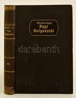 Mitrovics Gyula: Liturgika. A Polgári Házasság Törvényei. Egyháziatlanság és üres Templomok. Mitrovics Gyula összegyűjtö - Non Classés