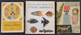 3 Db Gyermek Ismeretterjesztő Könyv: Tárgyak, Emberek Virágok Gyerekszemmel; Lukácsy András: Népek Játékai, Turcsányi Er - Zonder Classificatie