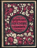 Ady Endre: Gyűjtemény Ady Endre Verseiből. Bp., é.n.,Nyugat, (Világosság-ny.), 109+3 P. Falus Elek által Tervezett, Szín - Non Classificati