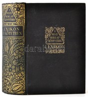 A Pesti Hírlap Lexikona. A Mindennapi élet és Az összes Ismeretek Kézikönyve Egy Kötetben A-Z. Bp., 1937, Pesti Hírlap.  - Non Classificati